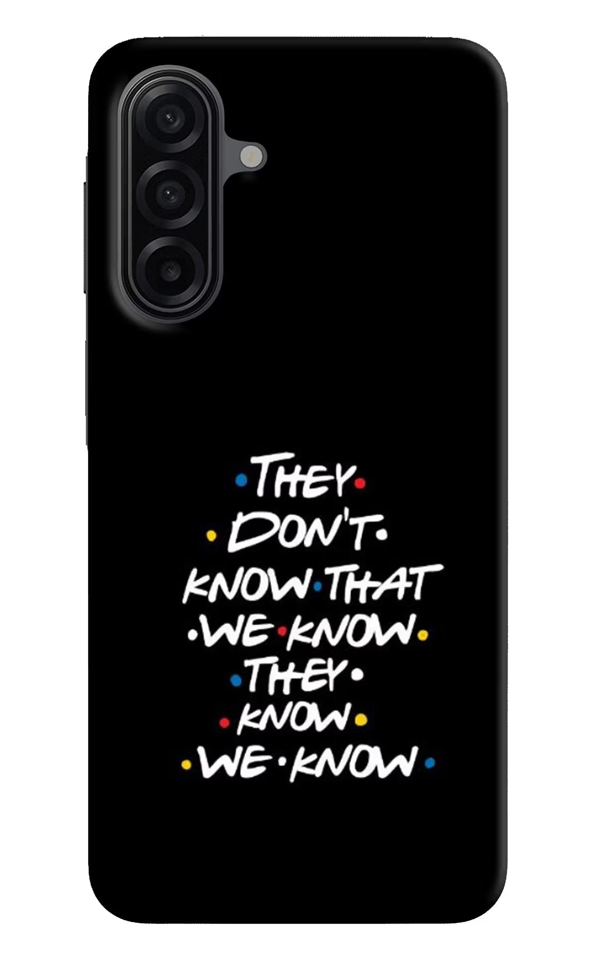 FRIENDS Dialogue Samsung A17 5G Back Cover