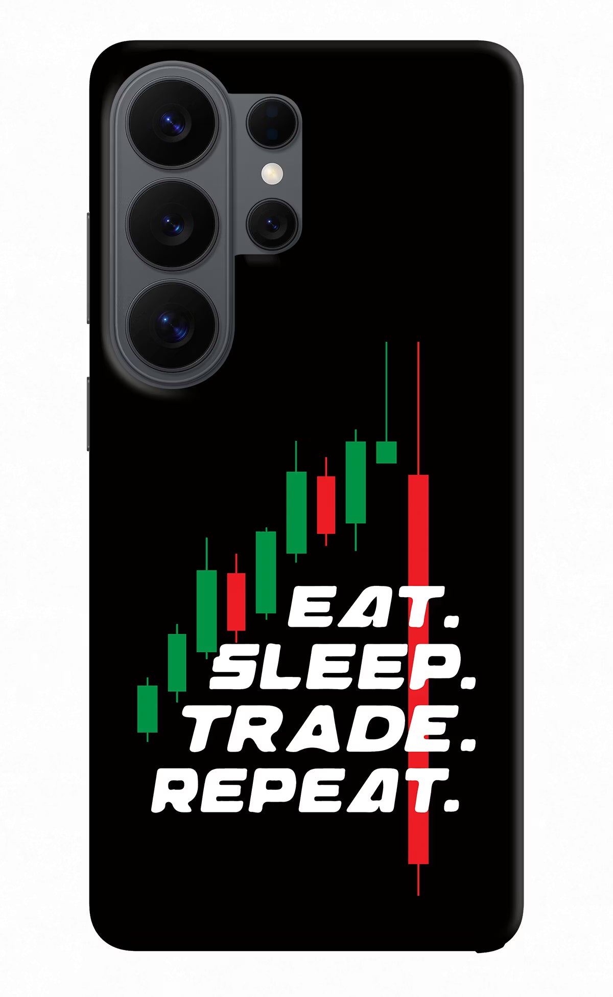 Eat Sleep Trade Repeat Samsung S26 Ultra Back Cover