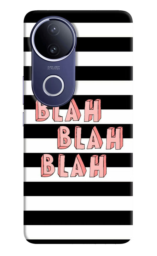 Blah Blah Blah Vivo V50e 5G Back Cover