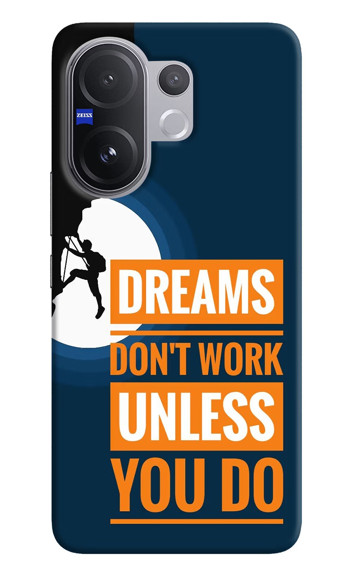 Dreams Don’T Work Unless You Do Vivo V60 5G Back Cover