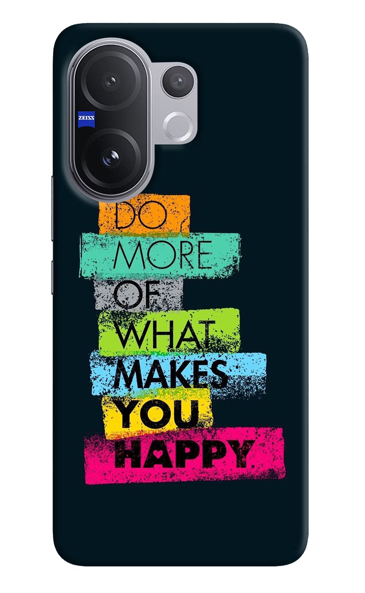 Do More Of What Makes You Happy Vivo V60 5G Back Cover