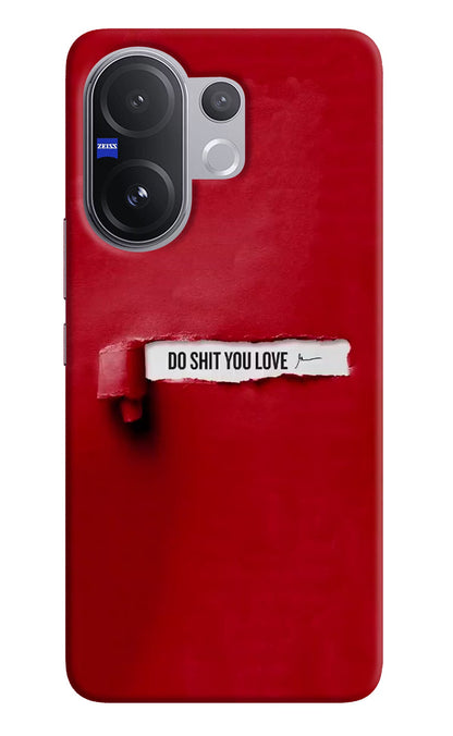 Do Shit You Love Vivo V60 5G Back Cover