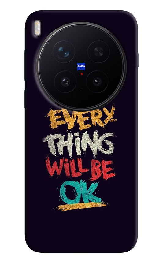 Everything Will Be Ok Vivo X300 Pro Back Cover