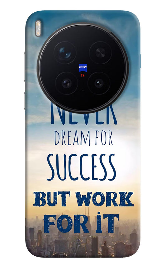 Never Dream For Success But Work For It Vivo X300 Pro Back Cover