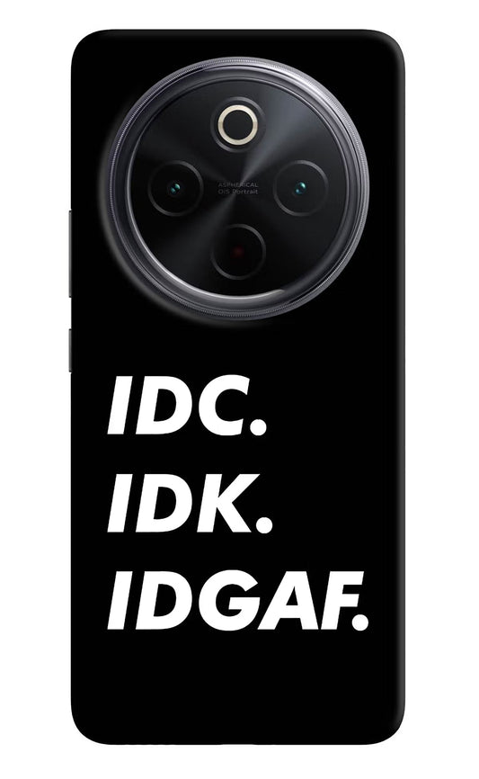 Idc Idk Idgaf iQOO Z10 5G Back Cover