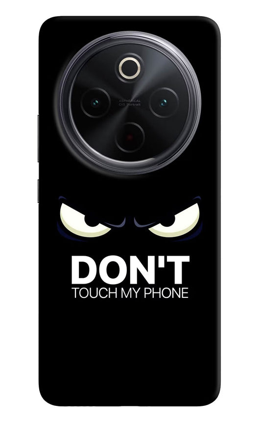 Don'T Touch My Phone iQOO Z10 5G Back Cover