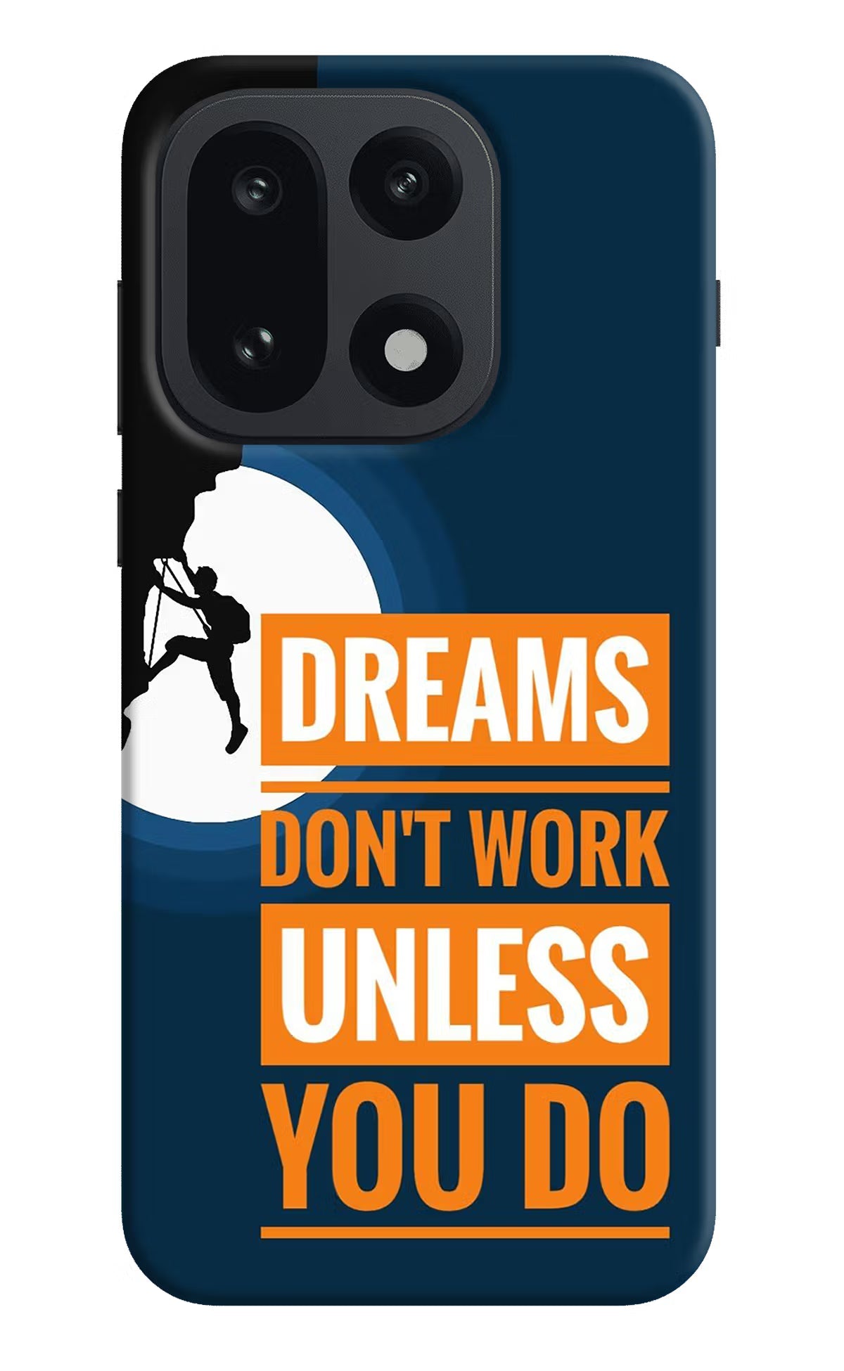 Dreams Don’T Work Unless You Do OnePlus 15 Back Cover