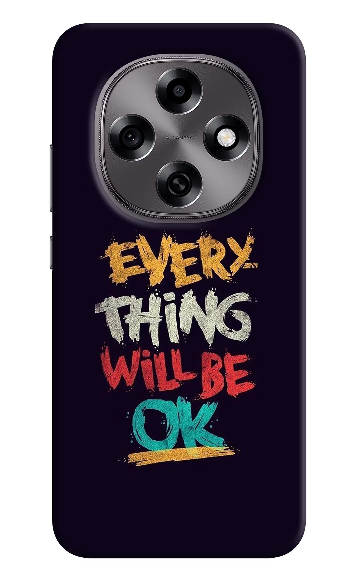 Everything Will Be Ok Oppo F31 Pro 5G Back Cover