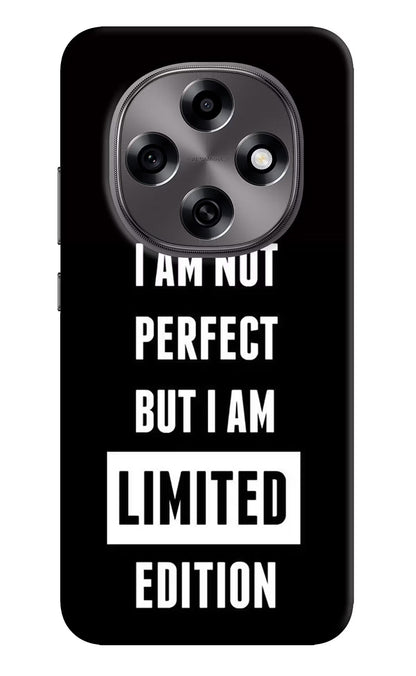 I Am Not Perfect But I Am Limited Edition Oppo F31 Pro 5G Back Cover