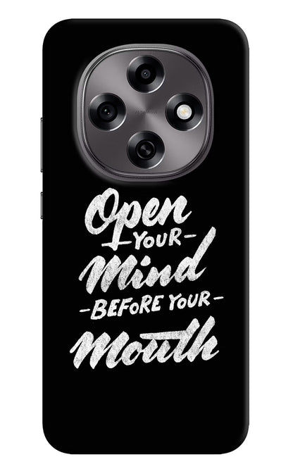 Open Your Mind Before Your Mouth Oppo F31 Pro 5G Back Cover