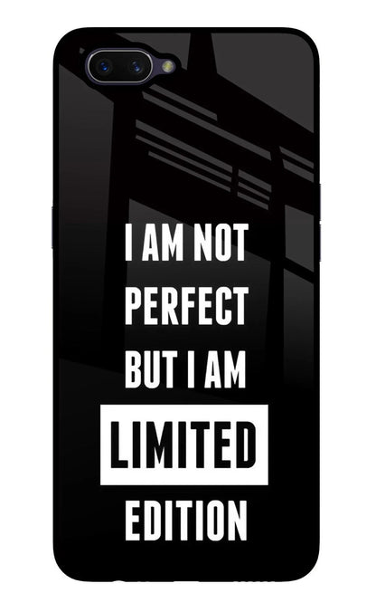 I Am Not Perfect But I Am Limited Edition Oppo A3S Back Cover