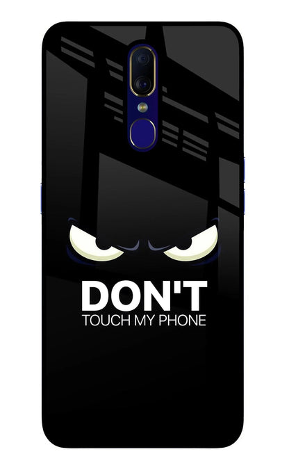 Don'T Touch My Phone Oppo F11 Back Cover