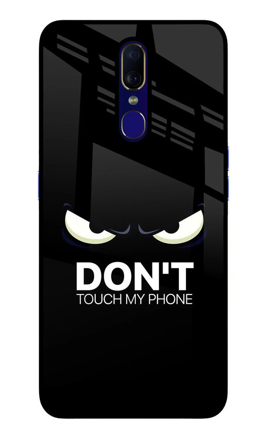 Don'T Touch My Phone Oppo F11 Back Cover
