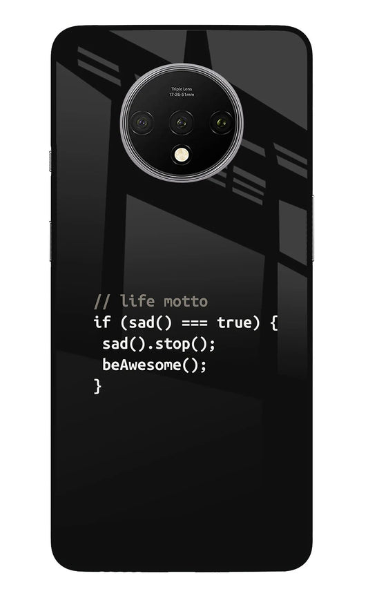 Life Motto Code Oneplus 7T Back Cover