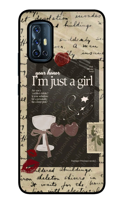 I am just a girl Vivo V17 Glass Case