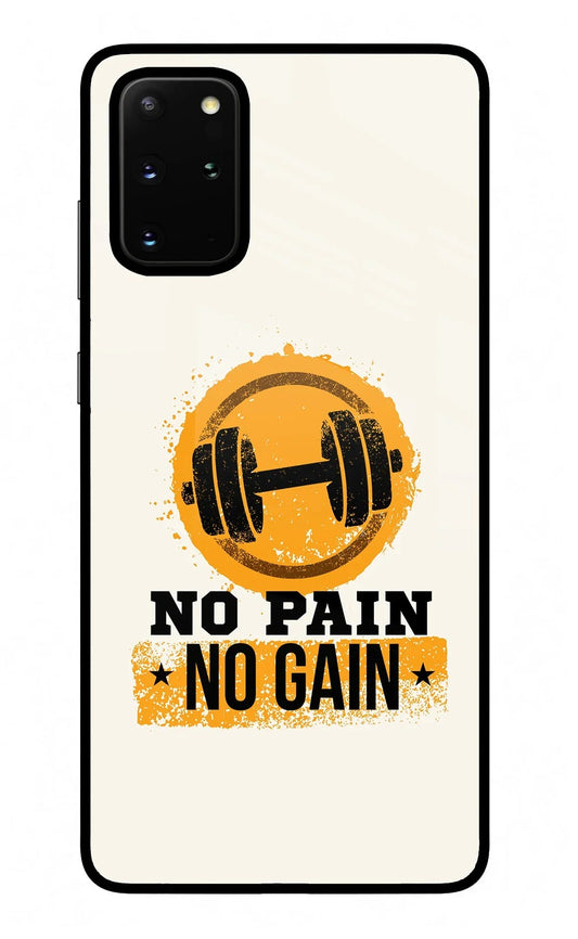 No Pain No Gain Samsung S20 Plus Glass Case