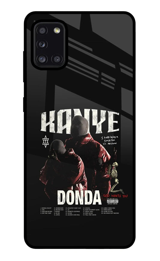 Donda Kanye West Samsung A31 Glass Case
