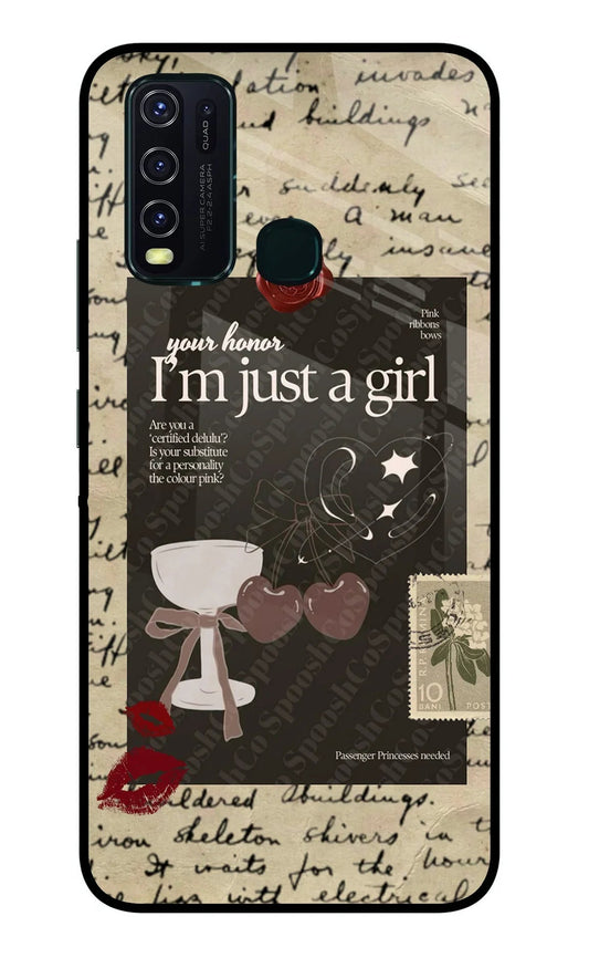 I am just a girl Vivo Y30/Y50 Glass Case