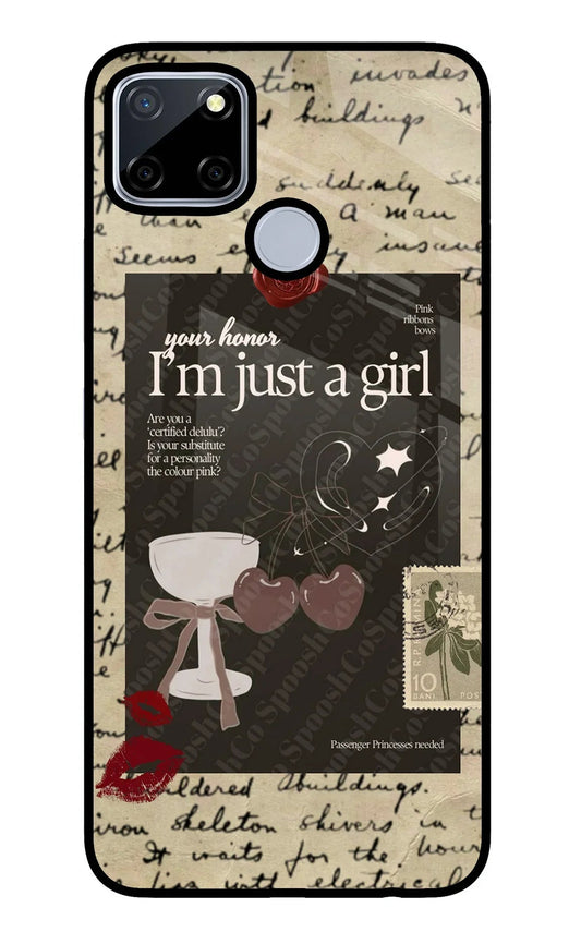 I am just a girl Realme C12/Narzo 20 Glass Case
