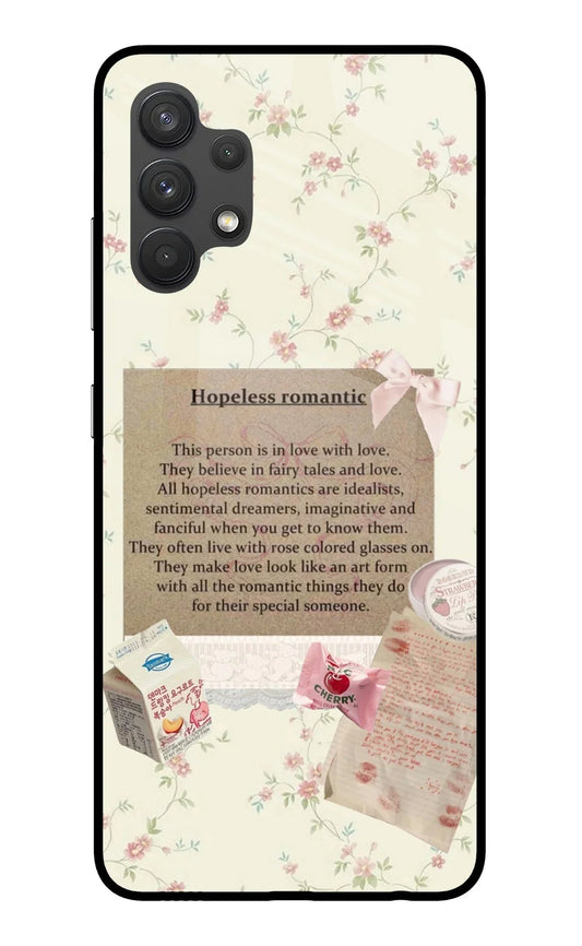 Hopeless Romantic Samsung A32 4G Glass Case
