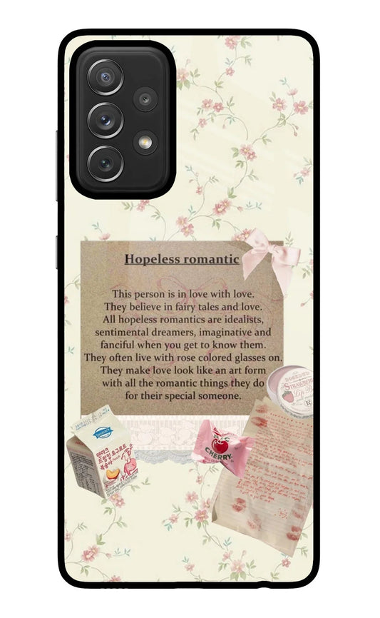 Hopeless Romantic Samsung A72 Glass Case