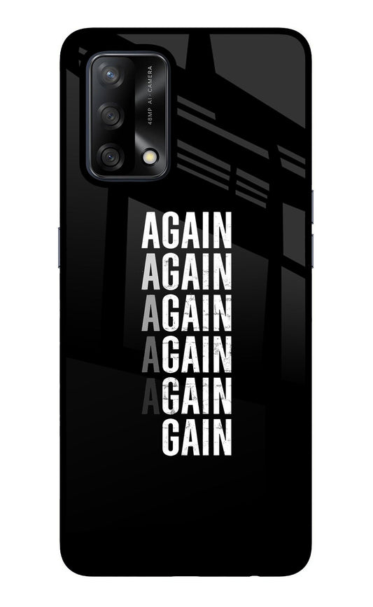 Again Again Gain Oppo F19/F19s Glass Case
