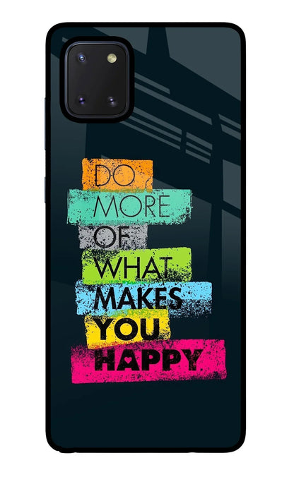 Do More Of What Makes You Happy Samsung Note 10 Lite Back Cover