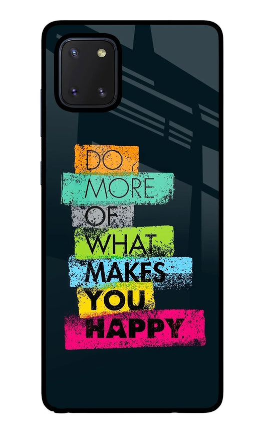 Do More Of What Makes You Happy Samsung Note 10 Lite Back Cover