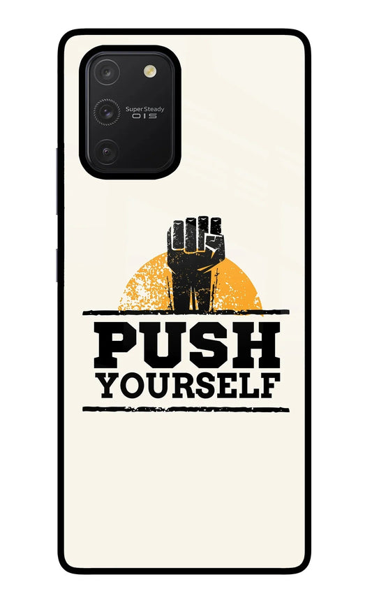 Push Yourself Samsung S10 Lite Glass Case