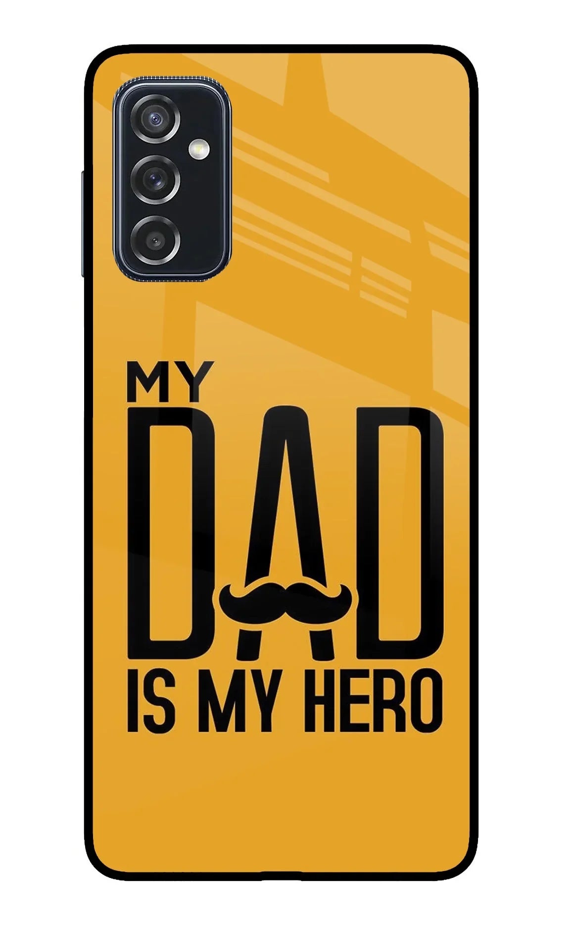 My Dad Is My Hero Samsung M52 5G Glass Case