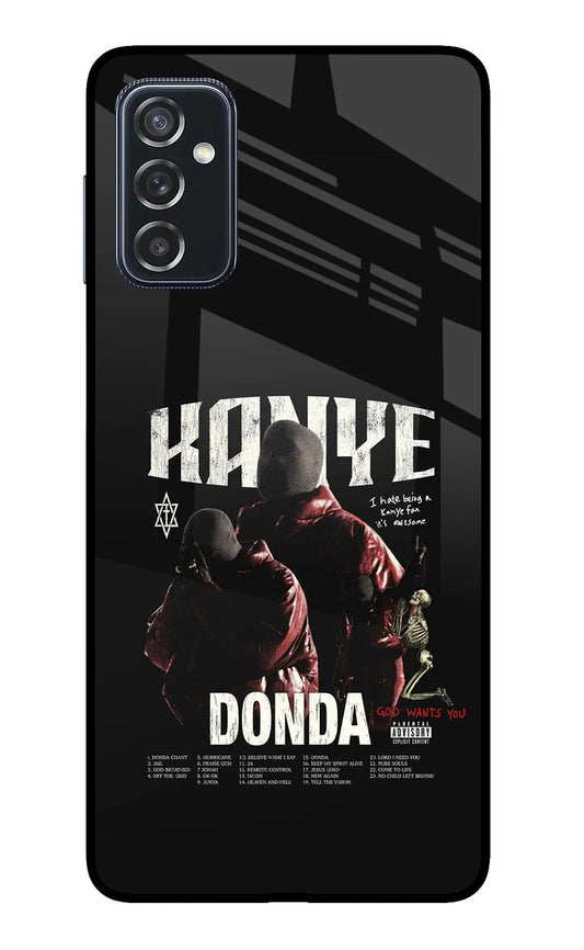 Donda Kanye West Samsung M52 5G Glass Case