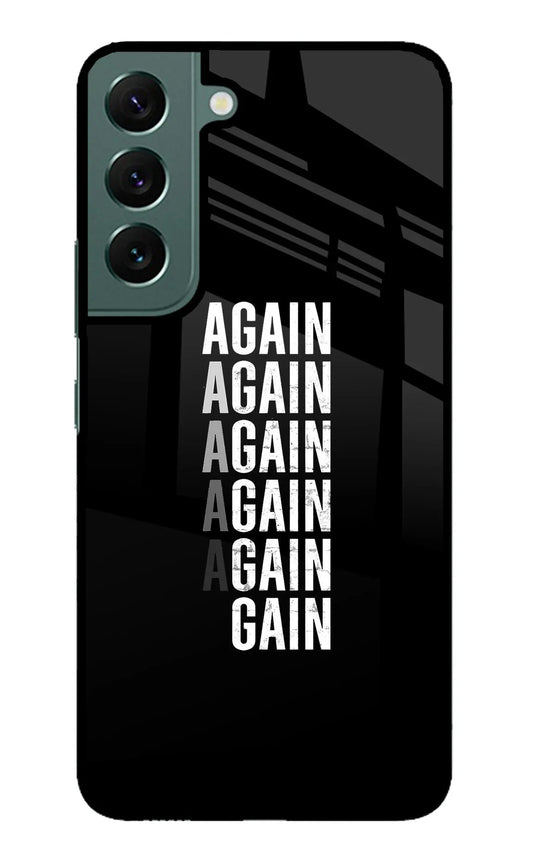 Again Again Gain Samsung S22 Back Cover