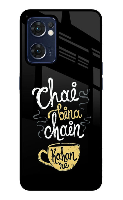 Chai Bina Chain Kaha Re Oppo Reno7 5G Back Cover