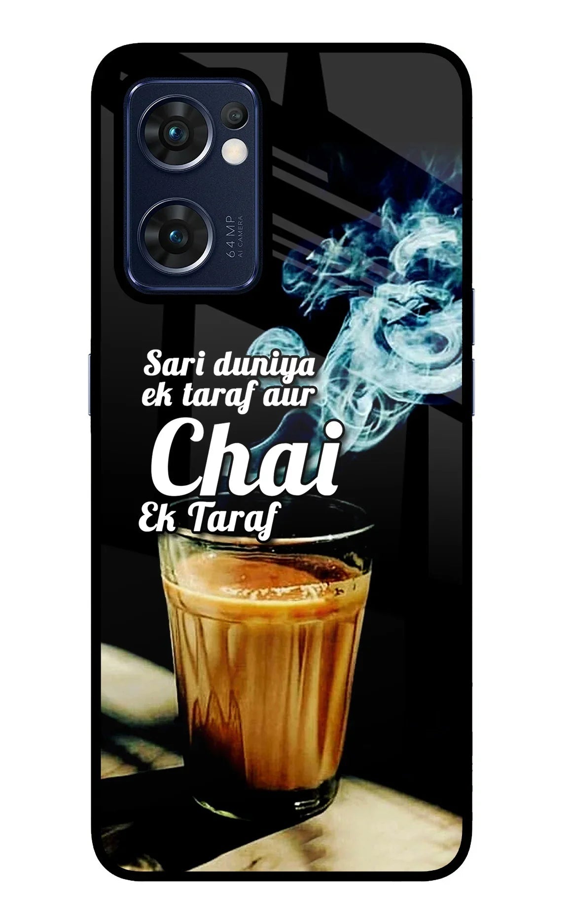 Chai Ek Taraf Quote Oppo Reno7 5G Back Cover