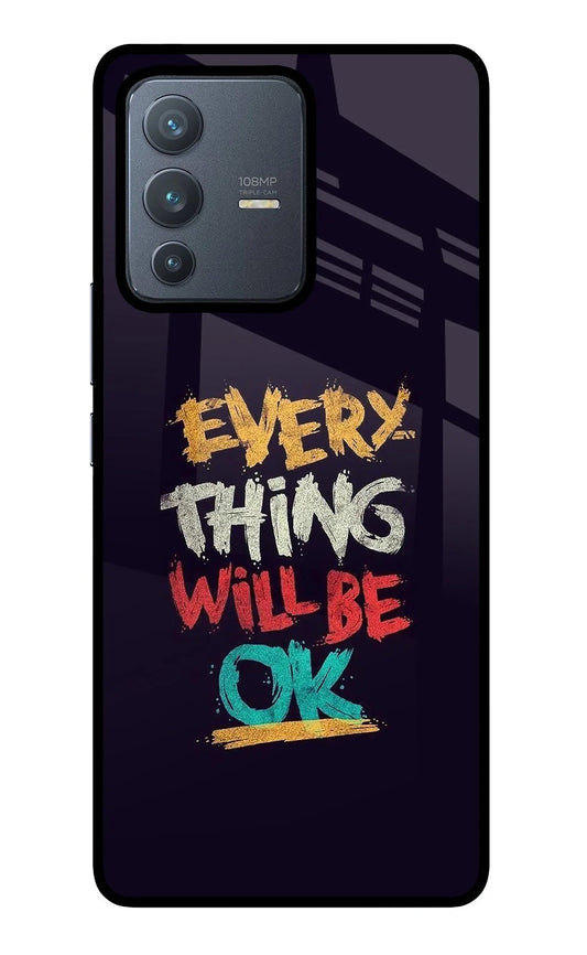 Everything Will Be Ok Vivo V23 Pro 5G Back Cover