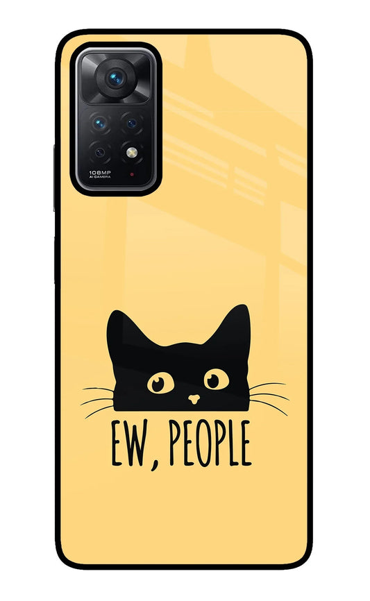 Ew People Catitude Redmi Note 11 Pro Glass Case
