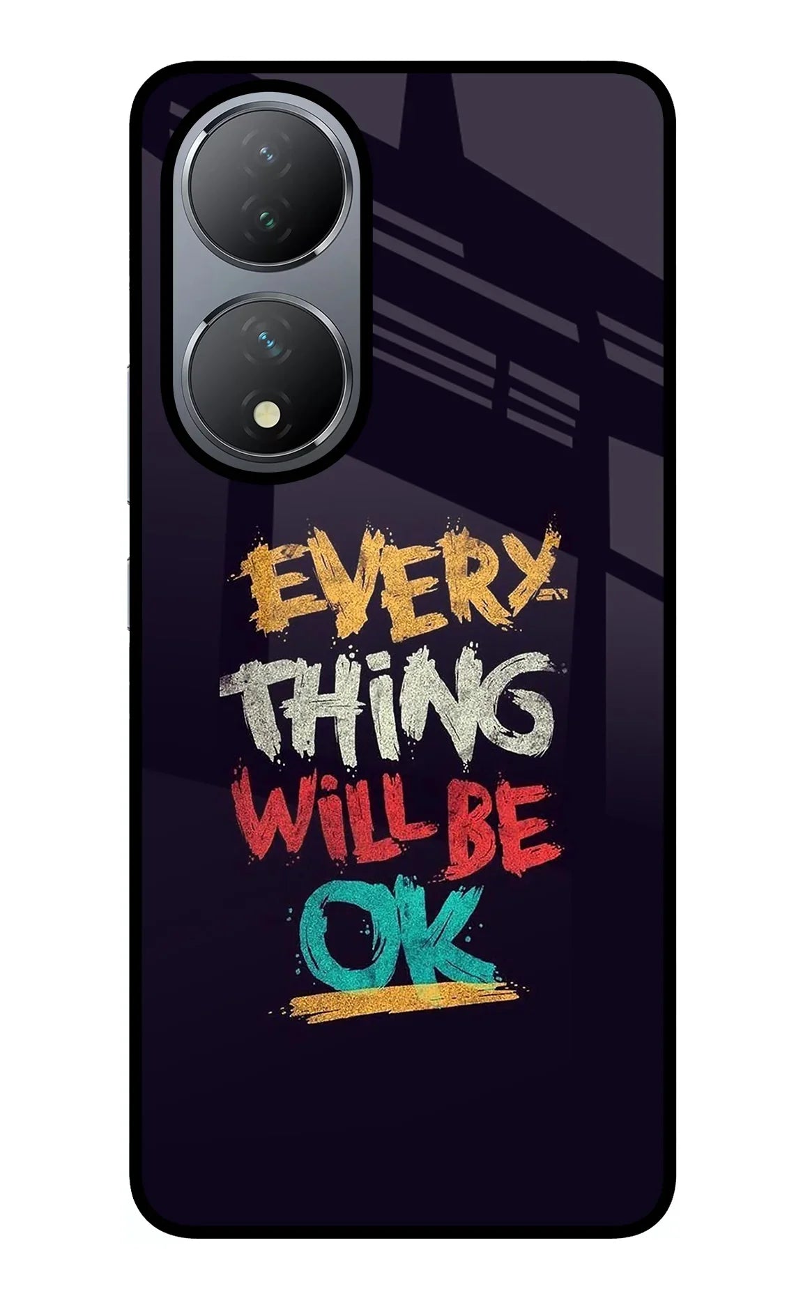 Everything Will Be Ok Vivo Y100 Back Cover