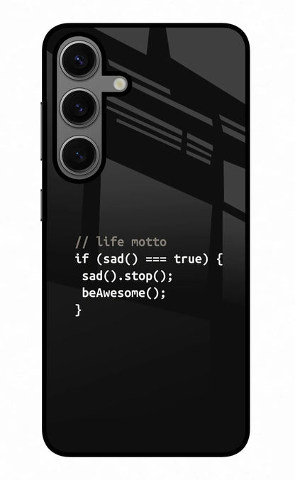 Life Motto Code Samsung S24 Back Cover