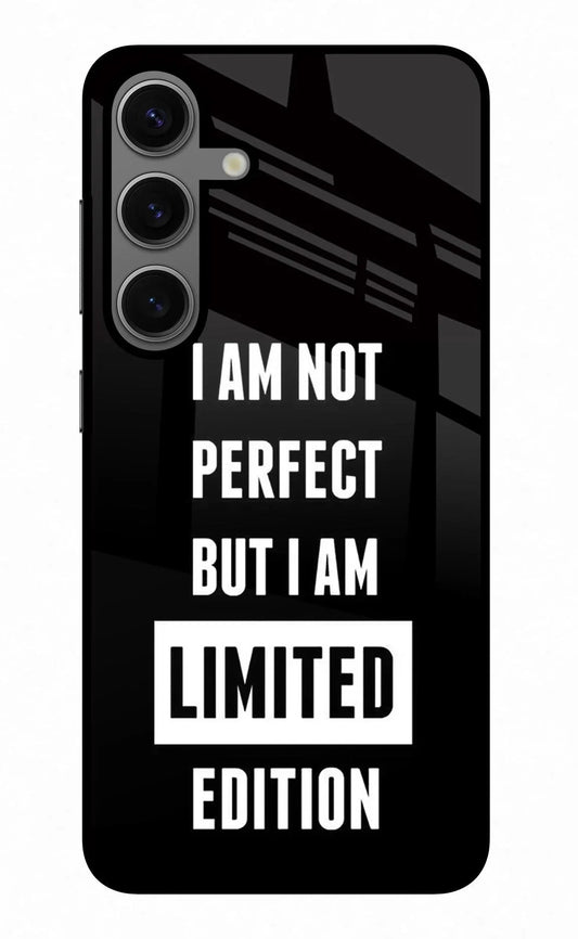 I Am Not Perfect But I Am Limited Edition Samsung S24 Plus Glass Case