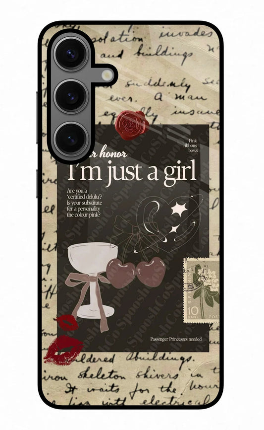 I am just a girl Samsung S24 Plus Glass Case