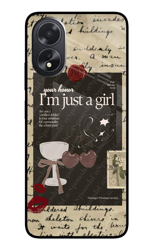 I am just a girl Oppo A18/Oppo A38 Glass Case