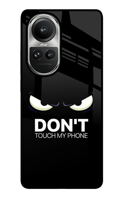 Don'T Touch My Phone Oppo Reno10 5G/10 Pro 5G Back Cover