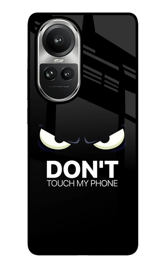Don'T Touch My Phone Oppo Reno10 5G/10 Pro 5G Back Cover