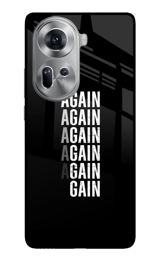 Again Again Gain Oppo Reno11 Glass Case