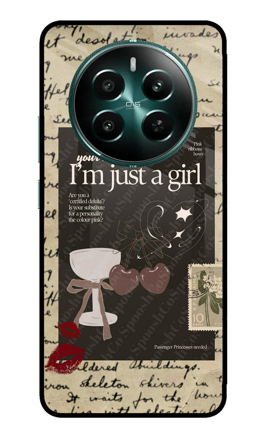 I am just a girl Realme 12+ 5G Glass Case
