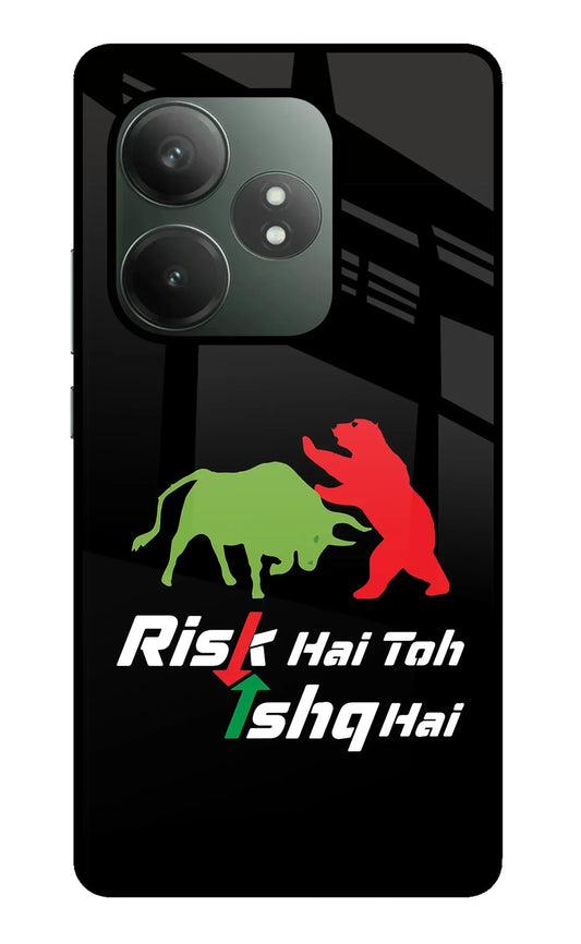 Risk Hai Toh Ishq Hai Realme GT 6T 5G Back Cover