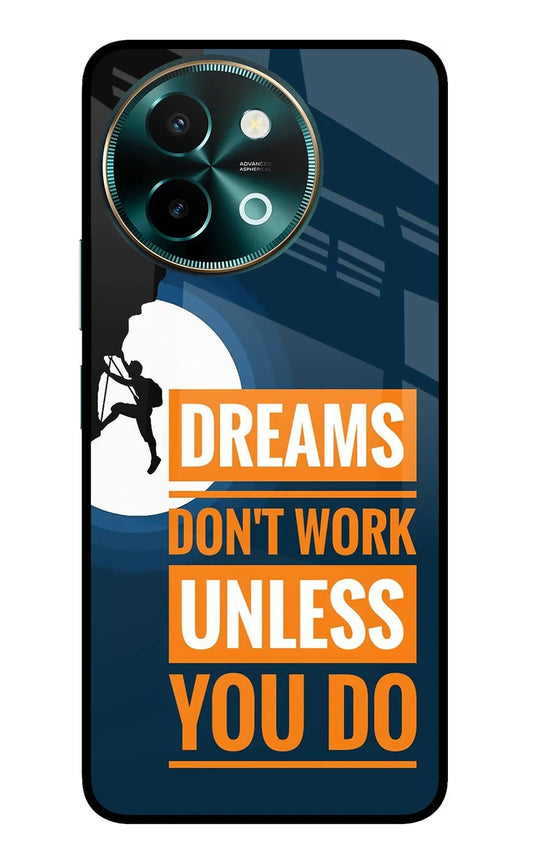 Dreams Don’T Work Unless You Do Vivo Y58 5G Back Cover