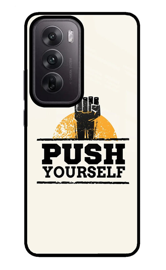 Push Yourself Oppo Reno12 5G Glass Case