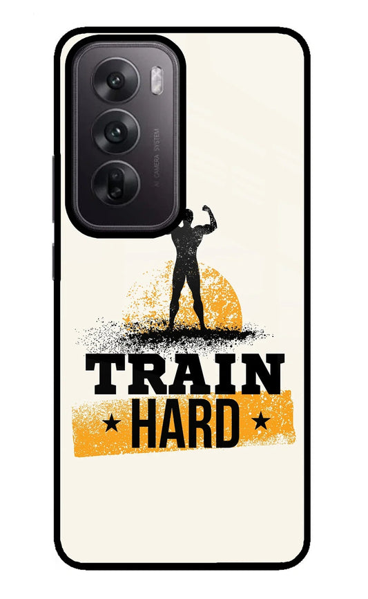 Train Hard Oppo Reno12 5G Glass Case