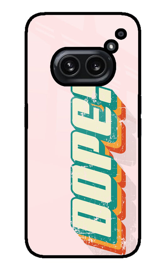 Dope Nothing Phone 2A Plus Back Cover